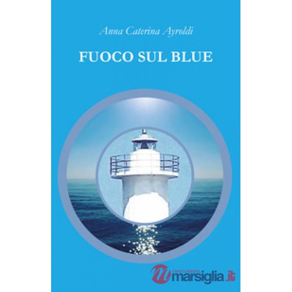 Fuoco sul Blue