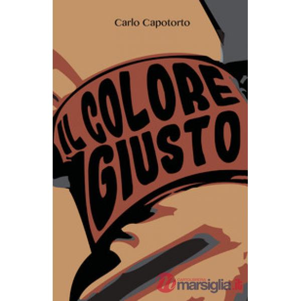 Colore giusto (Il)