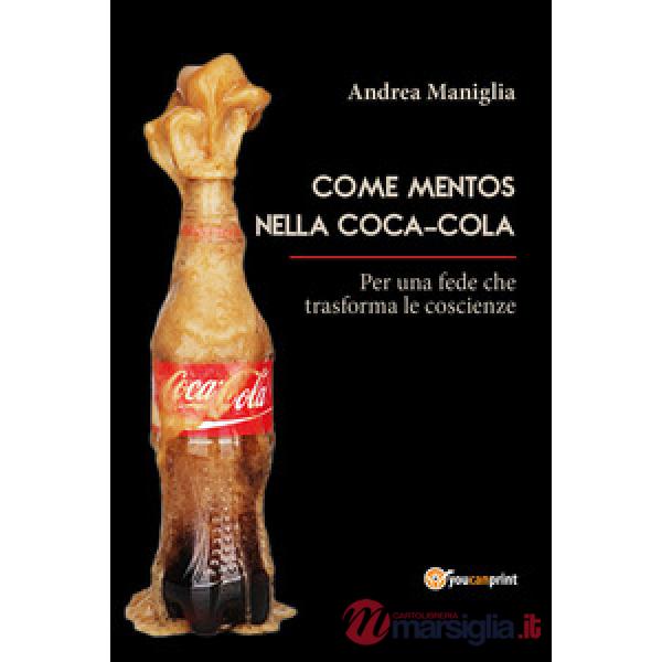 Come mentos nella coca-cola