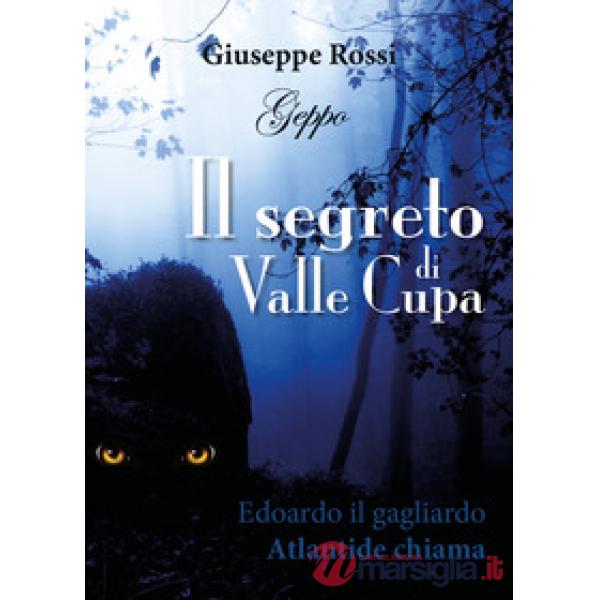 Segreto di Valle Cupa (Il)