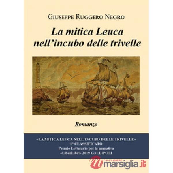 Mitica Leuca nell'incubo delle trivelle (La)
