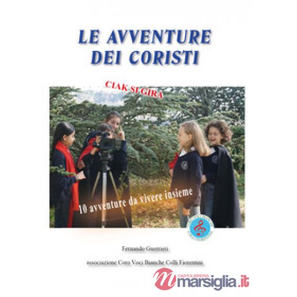 Avventure dei coristi (Le)
