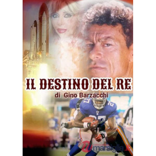 Destino del re (Il)
