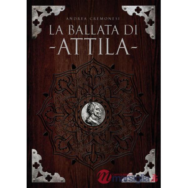 Ballata di Attila (La)