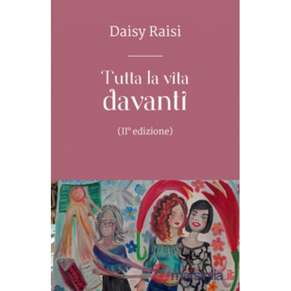 Tutta la vita davanti