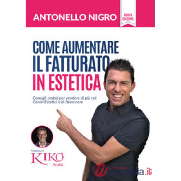 Come aumentare il fatturato in estetica