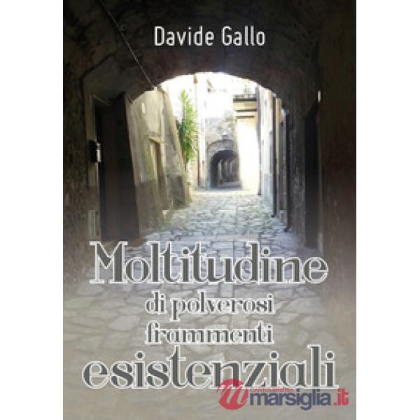 Moltitudine di polverosi frammenti esistenziali