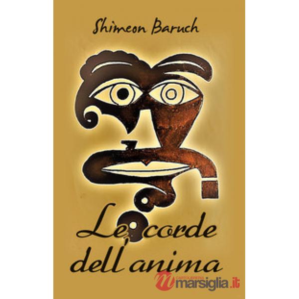 Corde dell'anima (Le)
