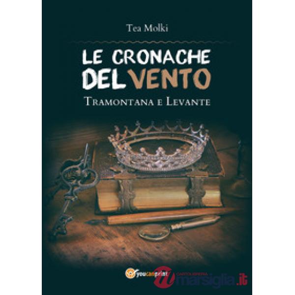 Tramontana e Levante. Le cronache del vento