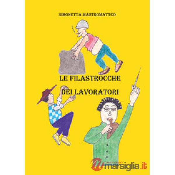 Filastrocche dei lavoratori (Le)