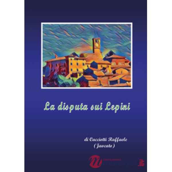 Disputa sui Lepini (La)