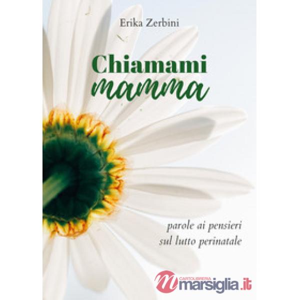 Chiamami mamma
