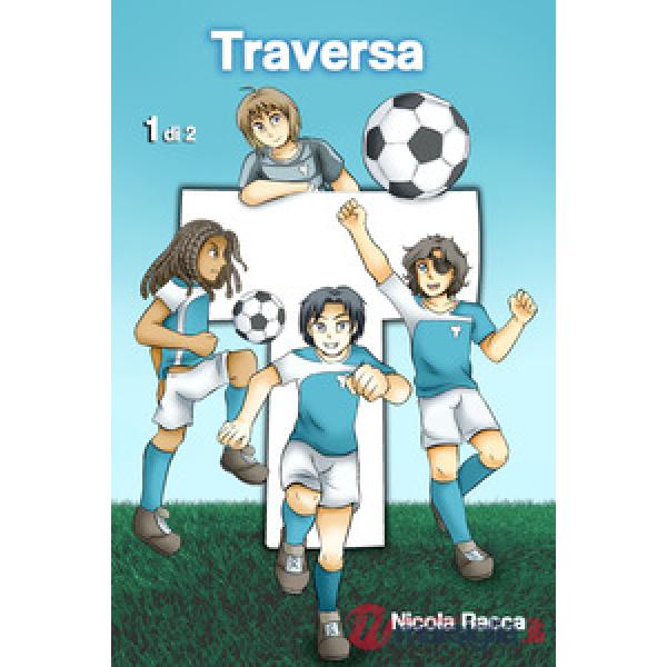 Traversa. Vol. 1
