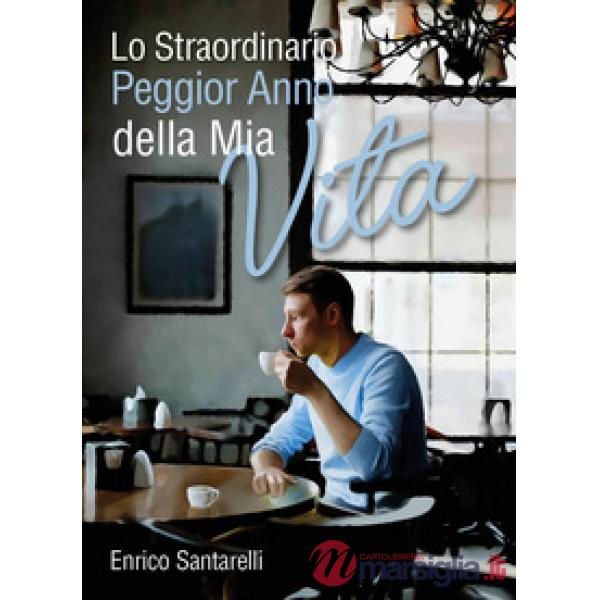 Straordinario peggior anno della mia vita (Lo)