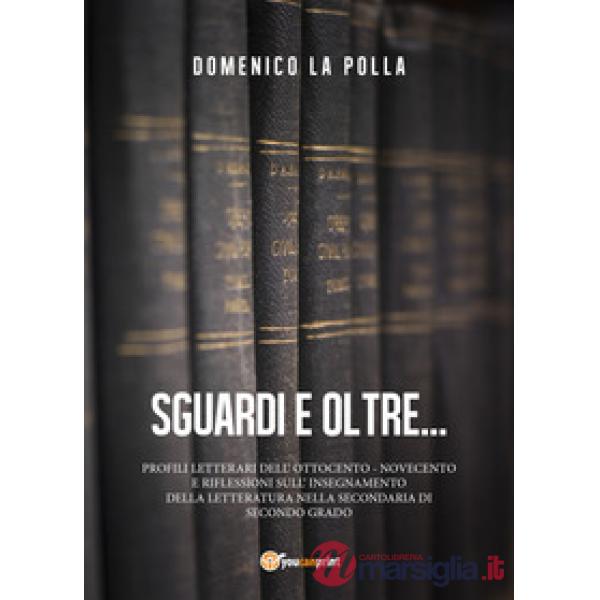 Sguardi e oltre