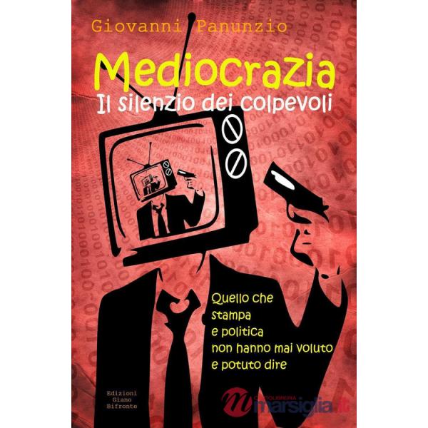 Mediocrazia, il silenzio dei colpevoli