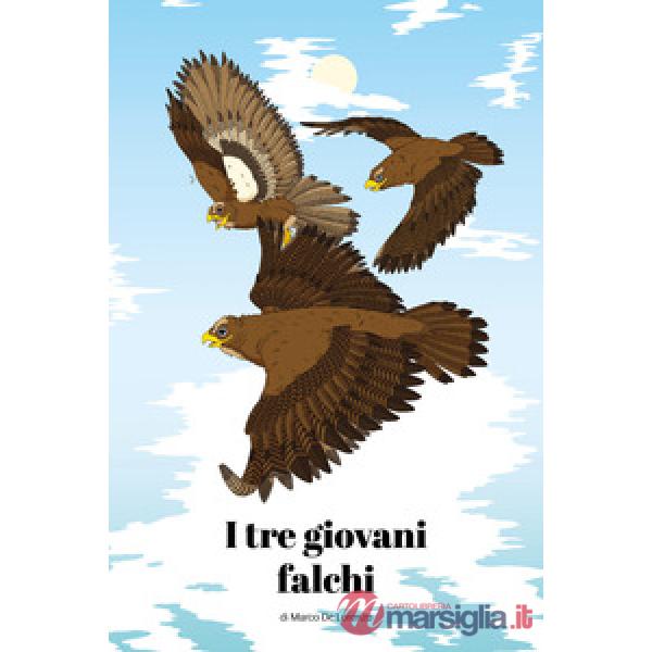 Tre giovani falchi (I)