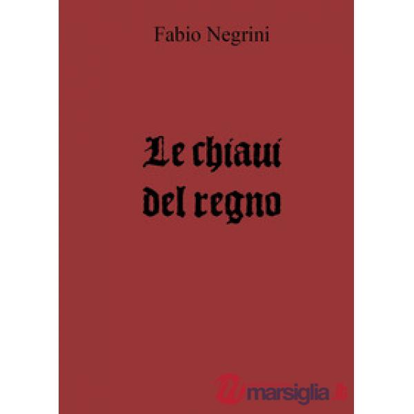 Chiavi del regno (Le)