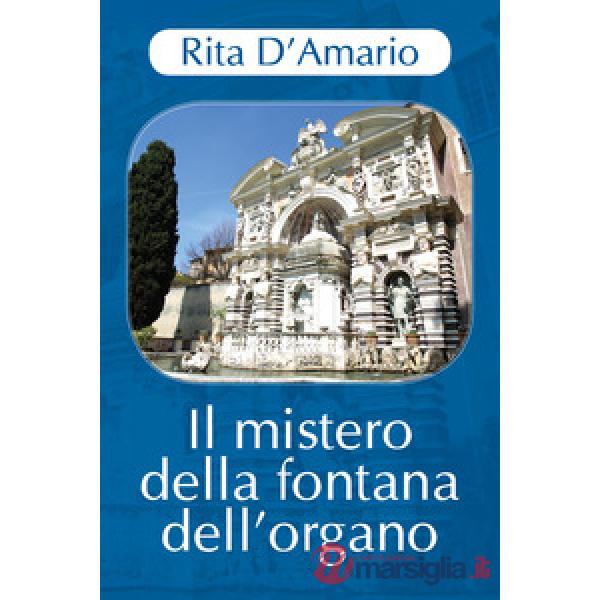 Mistero della fontana dell'organo (Il)