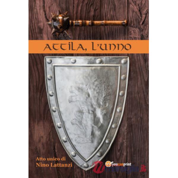 Attila, l'unno