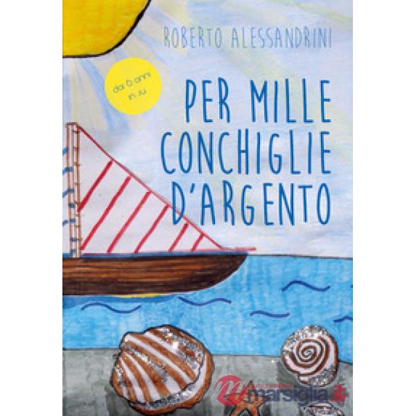 Per mille conchiglie d'argento