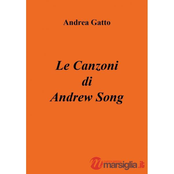 Canzoni di Andrew Song (Le)