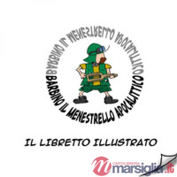 Libretto illustrato (Il)