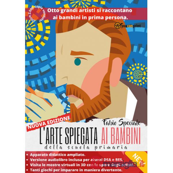 Arte spiegata ai bambini della scuola primaria (L')