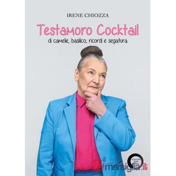 Testamoro. Cocktail di camelie, basilico, ricordi e segatura