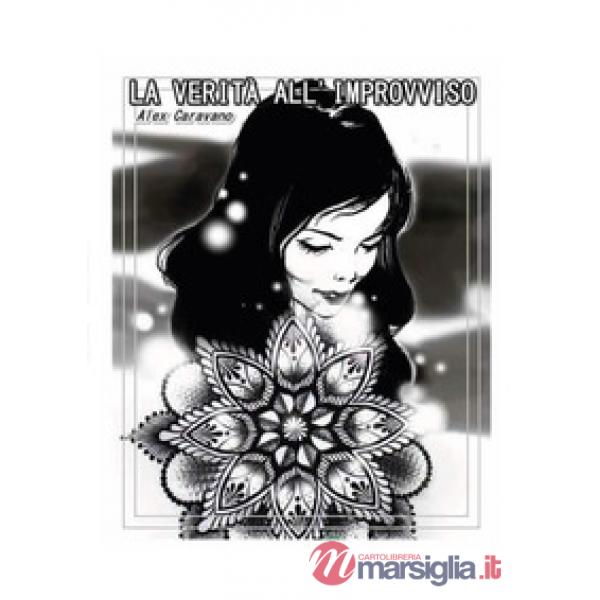 Verità all'improvviso (La)