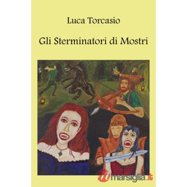 Sterminatori di mostri (Gli)