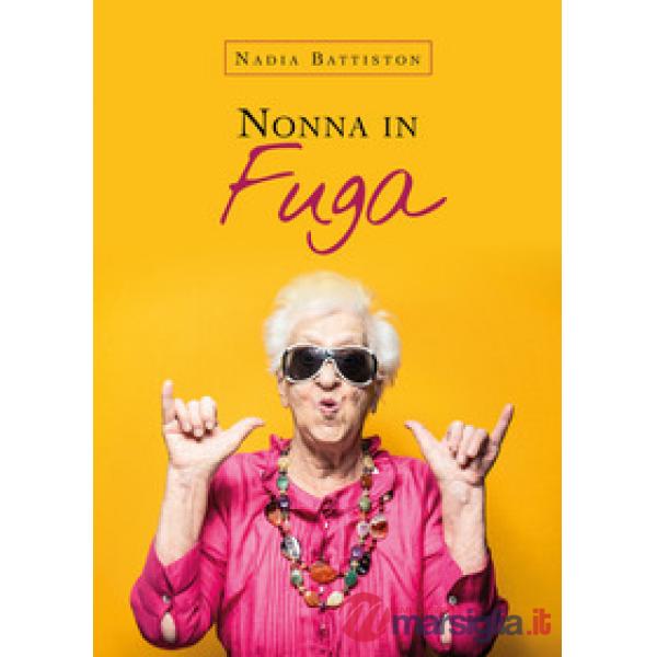 Nonna in fuga