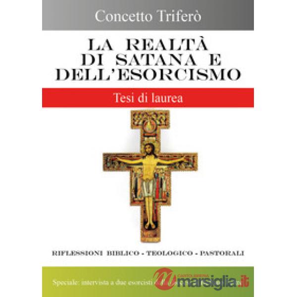 Realtà di Satana e dell'esorcismo (La)