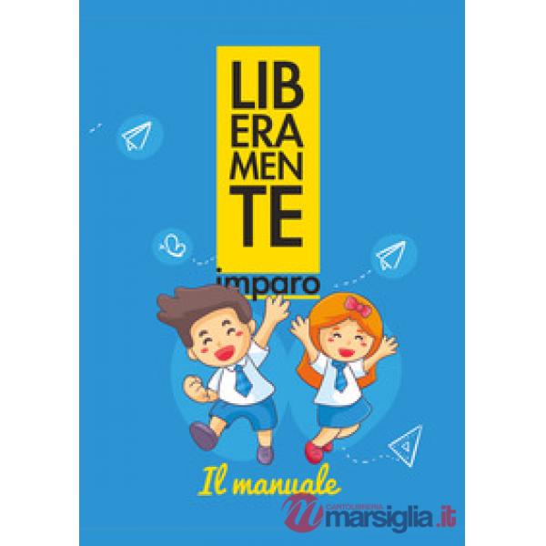 Liberamente imparo. Il metodo