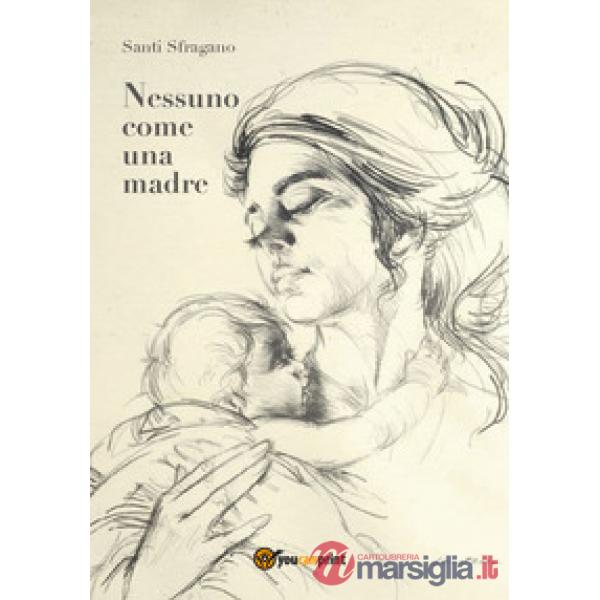 Nessuno come una madre