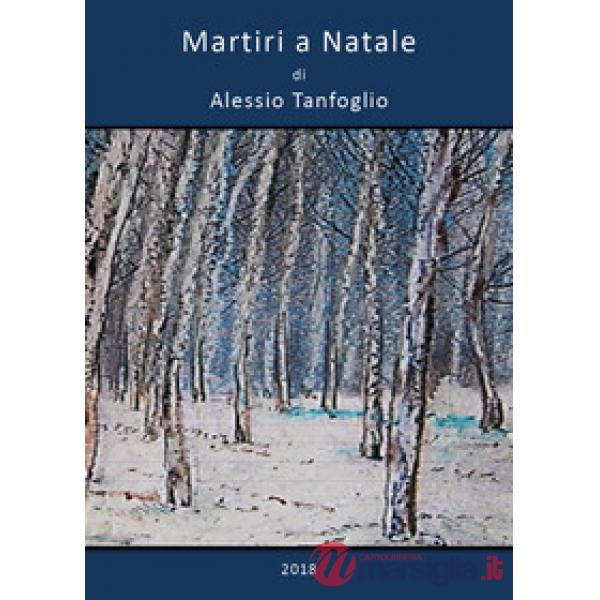 Martiri a Natale