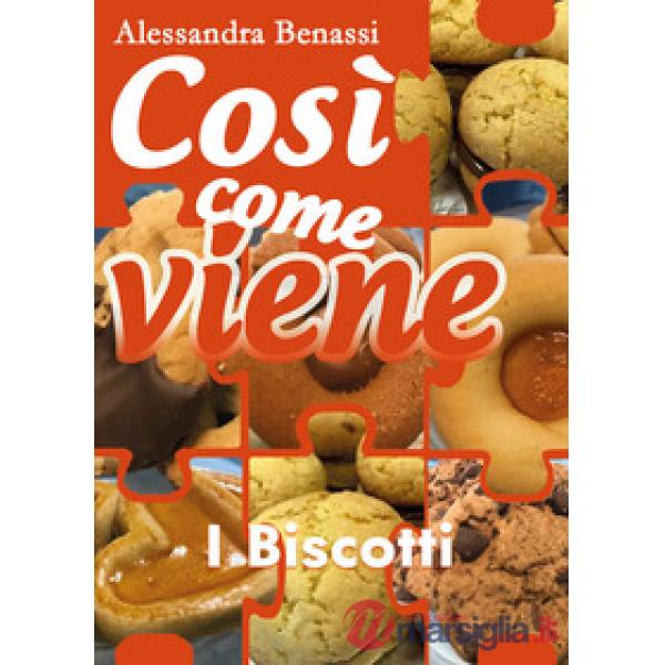 Biscotti. Così come viene (I)