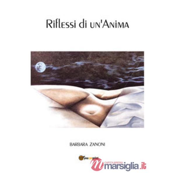 Riflessi di un'anima