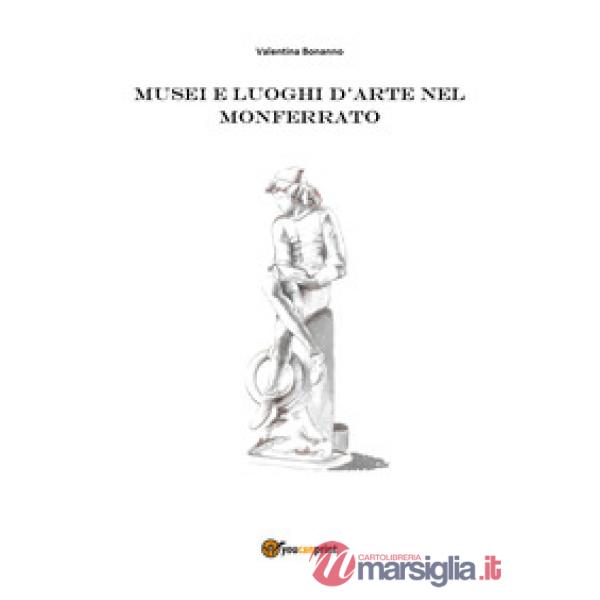 Musei e luoghi d'arte nel Monferrato