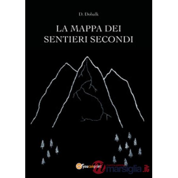 Mappa dei sentieri secondi (La)