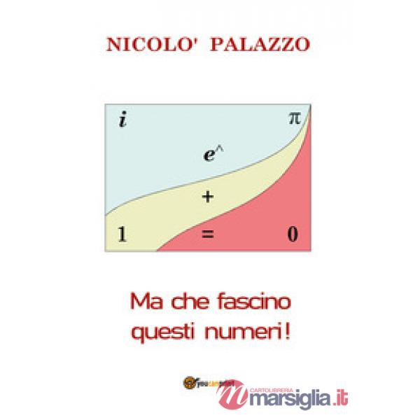 Ma che fascino questi numeri!