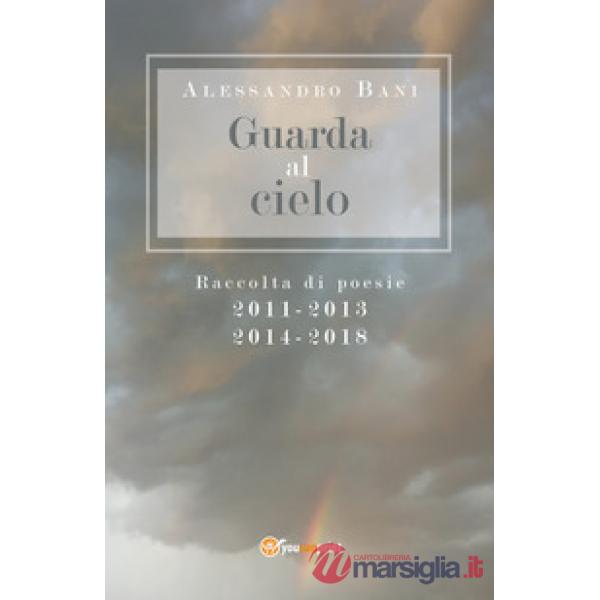 Guarda al cielo