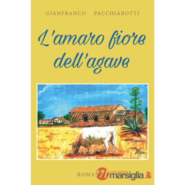 Amaro fiore dell'agave (L')