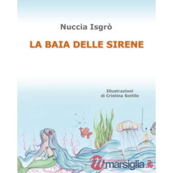 Baia delle sirene (La)