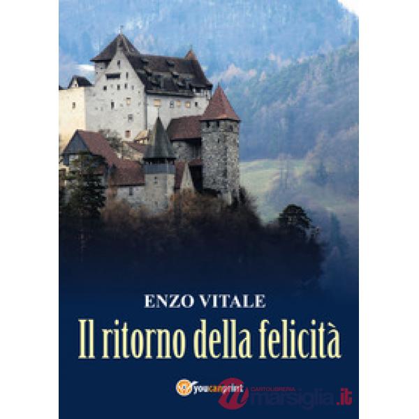 Ritorno della felicità (Il)