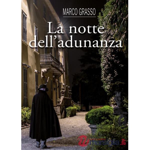 Notte dell'adunanza (La)