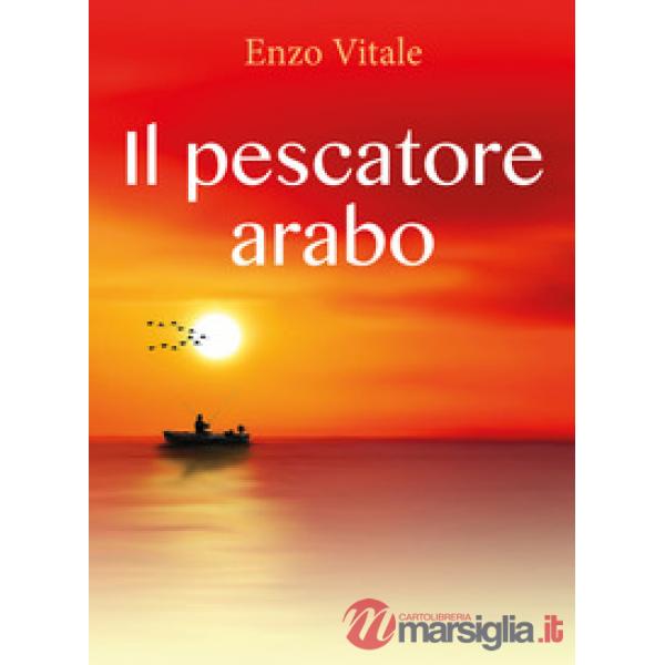 Pescatore arabo (Il)