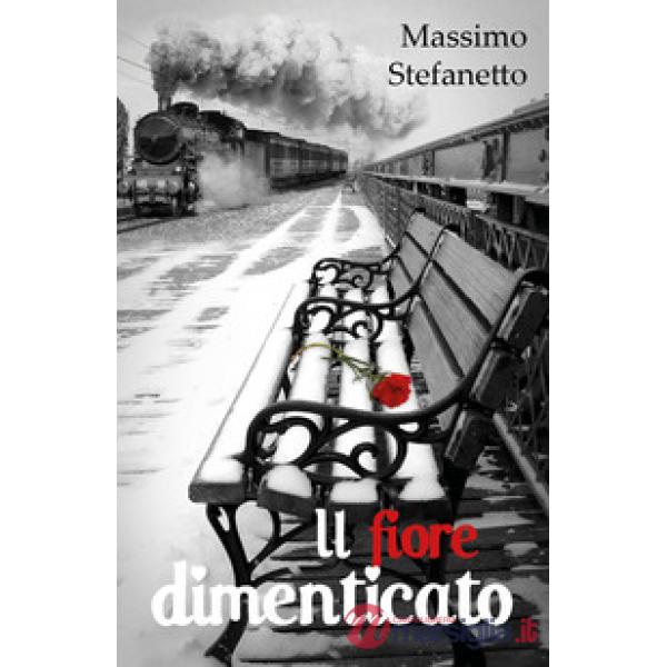 Fiore dimenticato (Il)
