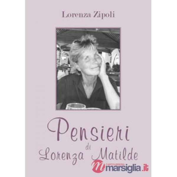 Pensieri di Lorenza Matilde