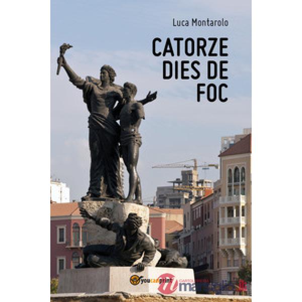Catorze dies de foc